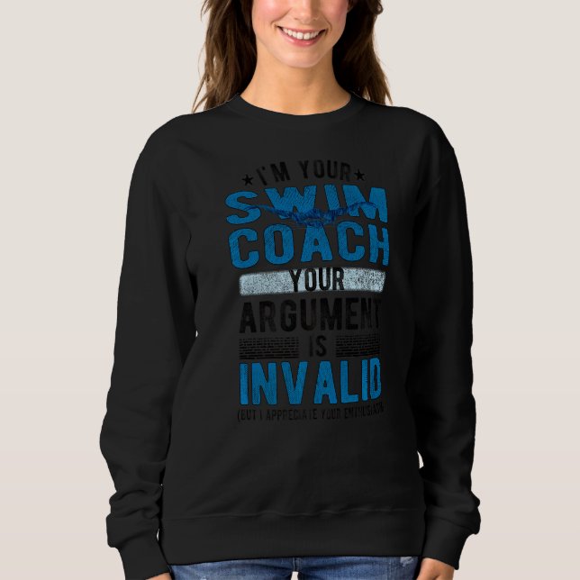 Swim Coach Swimming Coach Sweatshirt (Front)