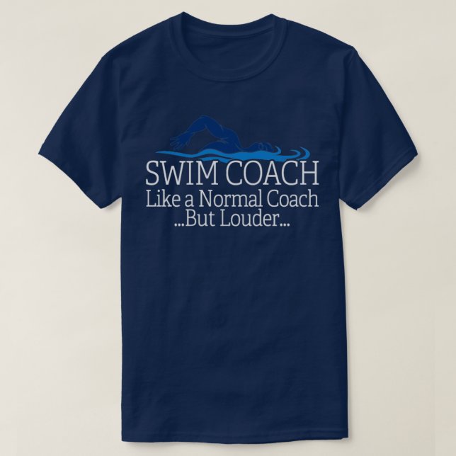 Swim Coach Swimming Teacher Gift Shirt Gift Tee  (Design Front)