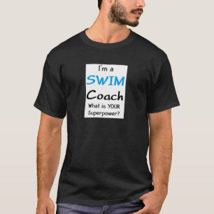 swim coach T-Shirt