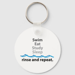 Swim, eat, study, sleep ... rinse and repeat key ring