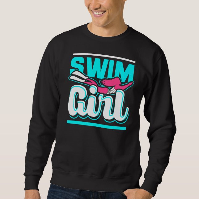 Swim Girl  2 Sweatshirt (Front)