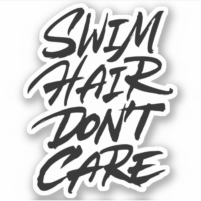 Swim hair don't care (Front)