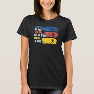 Swim Like The Boat Sank Triathlon T-Shirt