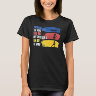Swim Like The Boat Sank Triathlon T-Shirt
