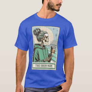 Swim Mom Skeletonarot Card Swim Coach Wife Swimmer T-Shirt
