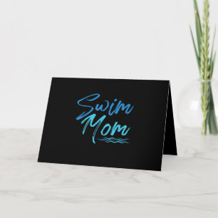 Swim Mom Swimming Funny Cute Gift Card