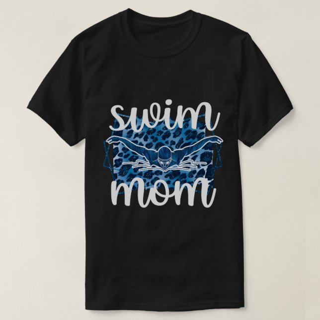 Swim Mum Best Swim Mama Of A Swimmer Mother Pullov T-Shirt (Design Front)