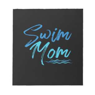 Swim Mum Swimming Funny Cute Gift Notepad