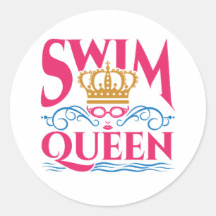 Swim Queen Swimming Swimmer Women Girls Classic Round Sticker