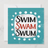 Swim Swam Swum Greeting Card
