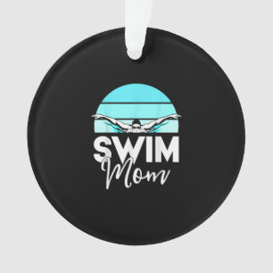 Swim Team Mum Mor School Swimming Meet Swimmer Ornament