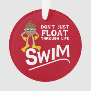 Swim Through Life Ornament
