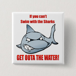 Swim with the Sharks 15 Cm Square Badge