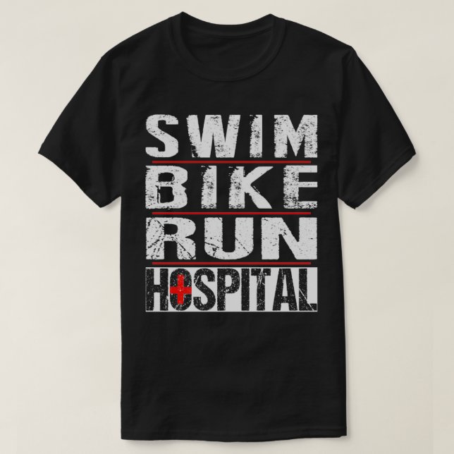 SwimBikeRunHospital Triathlon T-Shirt (Design Front)