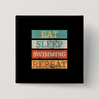 Swimmer Eat Sleep Swimming Repeat Funny 15 Cm Square Badge