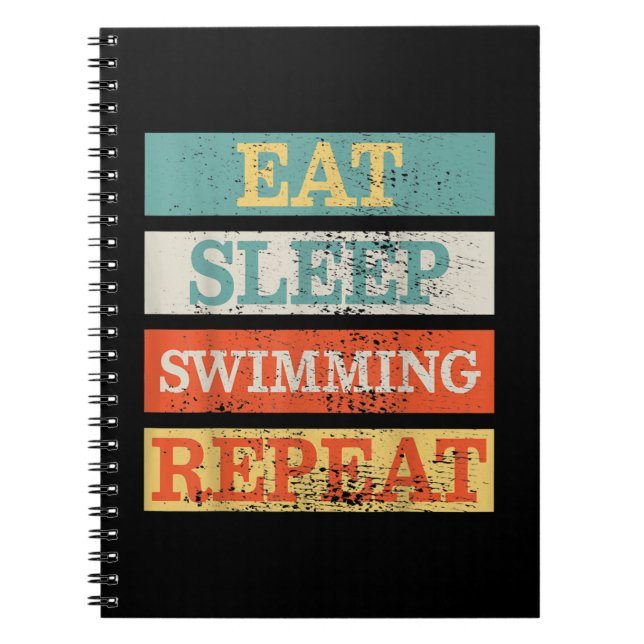 Swimmer Eat Sleep Swimming Repeat Funny Notebook (Front)