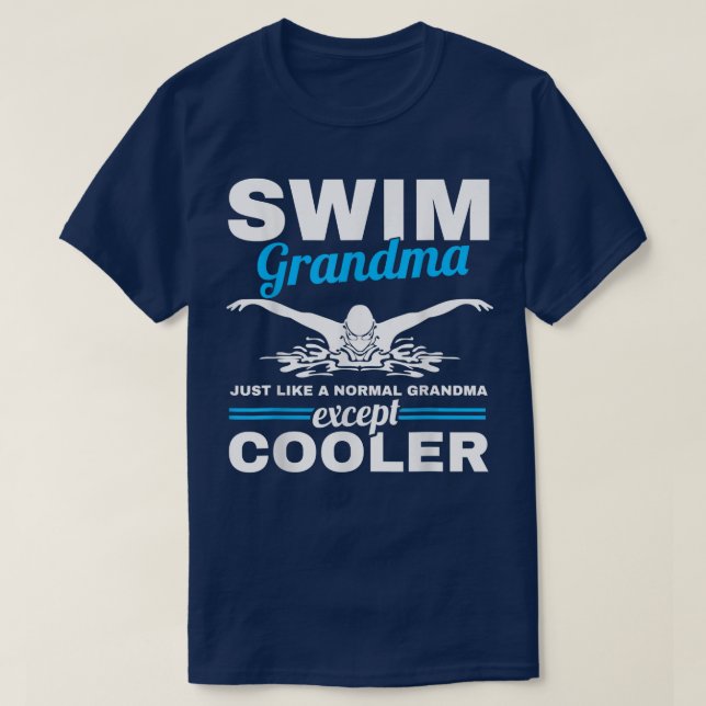 Swimmer Grandmother Swim Grandma Swimming  T-Shirt (Design Front)