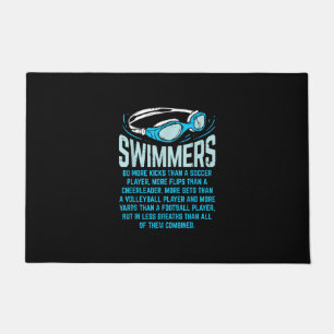 Swimmers Do More Kicks I Funny Gift Swimming Lover Doormat