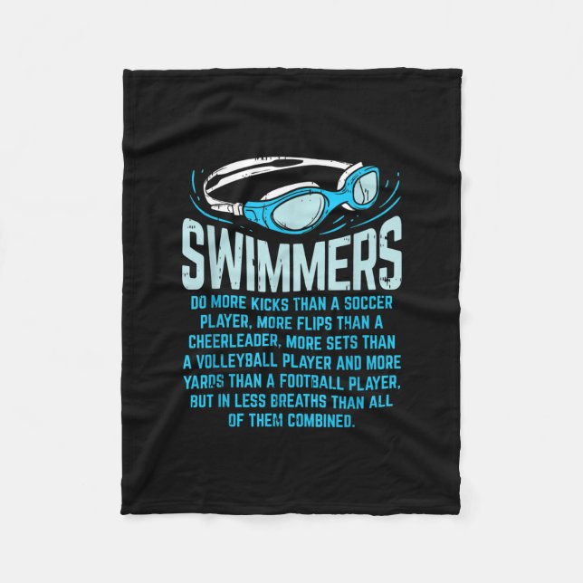 Swimmers Do More Kicks I Funny Gift Swimming Lover Fleece Blanket (Front)