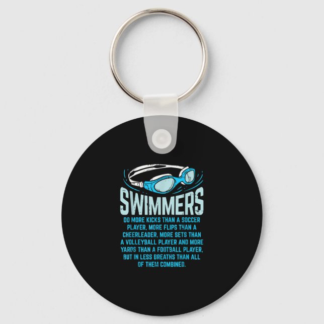 Swimmers Do More Kicks I Funny Gift Swimming Lover Key Ring (Front)