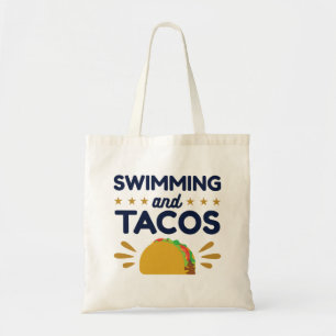 Swimming and Tacos Swimmer Taco Lover Tote Bag