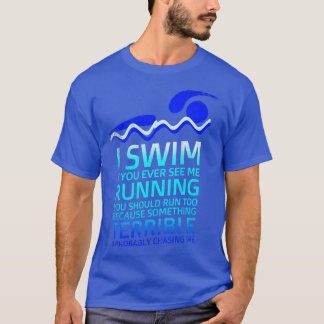 Swimming athlete and coaches swimm Outfit Swimmers T-Shirt