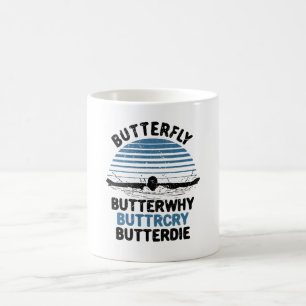 Swimming - Butterfly Butterwhy Swimming Gift Coffee Mug