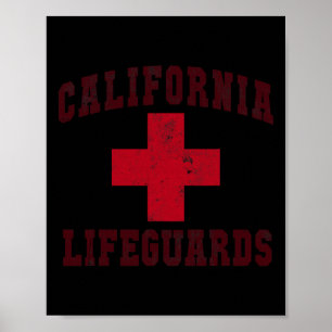 Swimming California Lifeguards Off Duty Vacay Life Poster