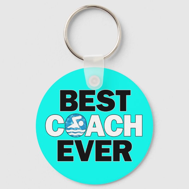 Swimming Coaches BEST COACH EVER Swim Team Key Ring (Front)