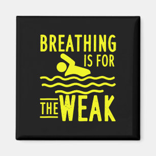 Swimming Design For Swim Team Swimmer - Breathing  Magnet