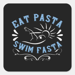 Swimming - Eat Pasta Swim Fasta Square Sticker