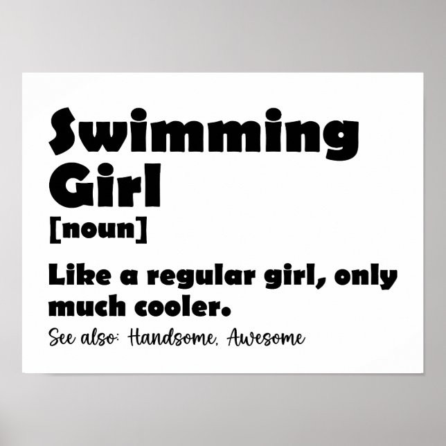 Swimming Girl Funny Definition Swimmer Girls Poster (Front)