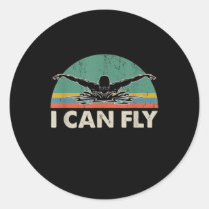 Swimming I Can Fly Funny Swimming Gifts Classic Round Sticker