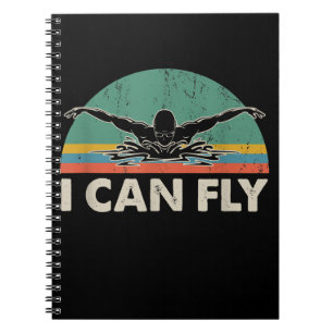 Swimming I Can Fly Funny Swimming Gifts Notebook