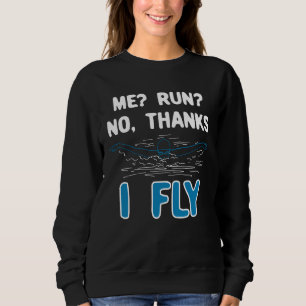 Swimming - I Fly Sweatshirt