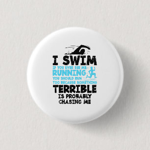 Swimming - I Swim 3 Cm Round Badge