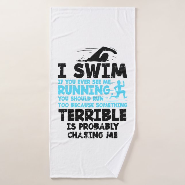Swimming - I Swim  Bath Towel (Bath Towel)