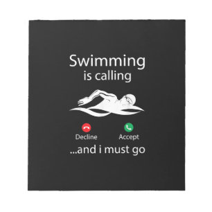 Swimming Is Calling Decline Accept & I Must Go Notepad