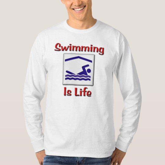Swimming Is Life T-Shirt