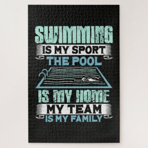Swimming Is My Sport The Pool Is My Home Jigsaw Puzzle