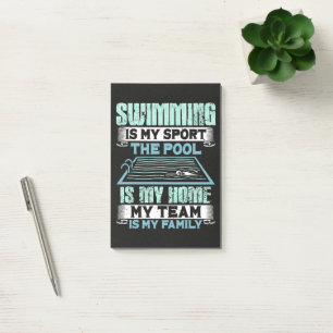 Swimming Is My Sport The Pool Is My Home Post-it Notes