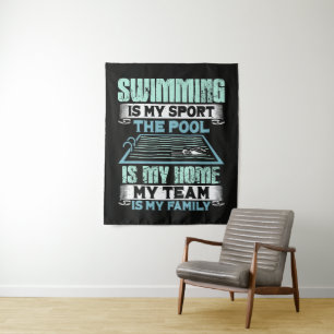 Swimming Is My Sport The Pool Is My Home Tapestry