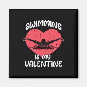 Swimming Is My Valentine Day Heart Love Swim Sport Magnet