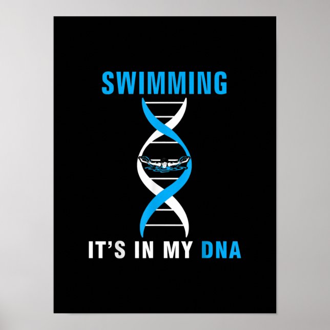 Swimming Its In My DNA Funny SwimerSwim Cool Love Poster (Front)