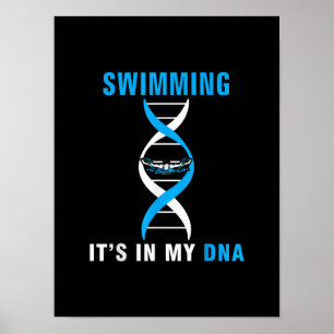 Swimming Its In My DNA Funny SwimerSwim Cool Love Poster