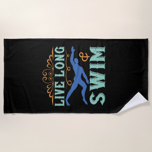 Swimming - Live long & swim Beach Towel (Front)