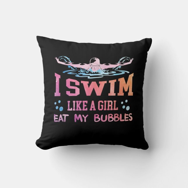 Swimming Lover - I Swim Like A Girl Cushion (Front)