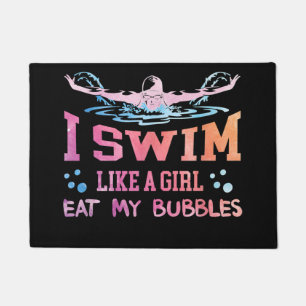 Swimming Lover - I Swim Like A Girl Doormat