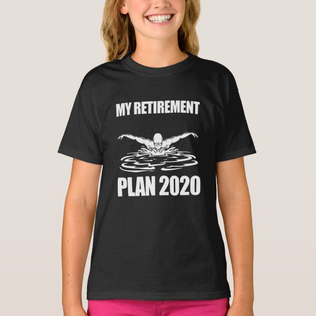 Swimming Lover| My Retirement Swimming Plant 2020 T-Shirt (Front)