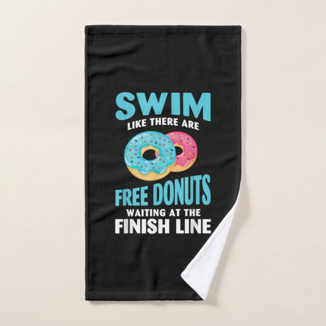 Swimming Lover - Swim Like Re Are Free Doughnuts Hand Towel (Hand Towel)